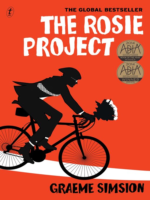 Title details for The Rosie Project by Graeme Simsion - Available